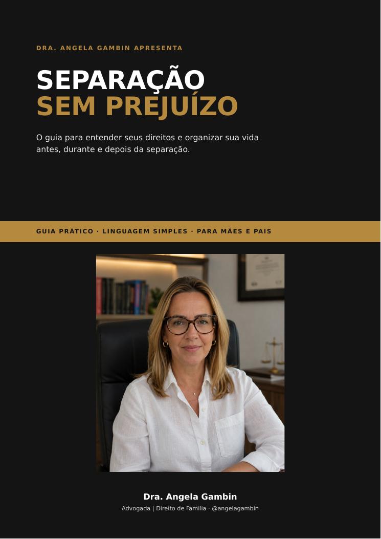 Capa do guia Separação Sem Prejuízo, com a foto da Dra. Angela Gambin